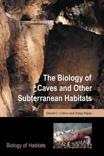 Cover of The Biology of Caves and Other Subterranean Habitats