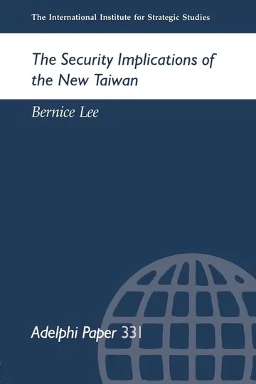 Cover of The Security Implications of the New Taiwan