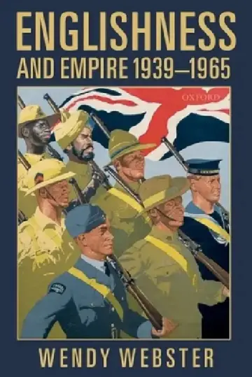Cover of Englishness and Empire 1939-1965 (Paperback)