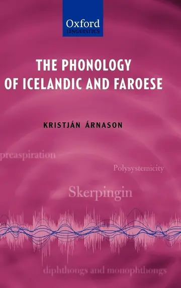 Cover of The Phonology of Icelandic and Faroese