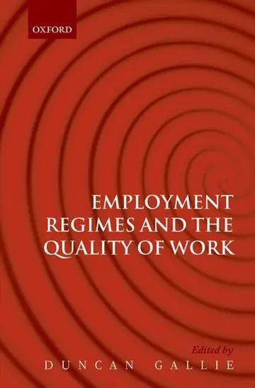 Cover of Employment Regimes and the Quality of Work