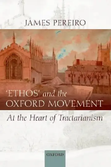Cover of Ethos' and the Oxford Movement