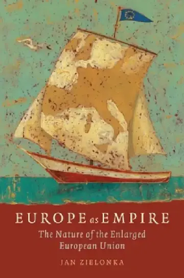 Cover of Europe as Empire The Nature of the Enlarged European Union (Paperback)