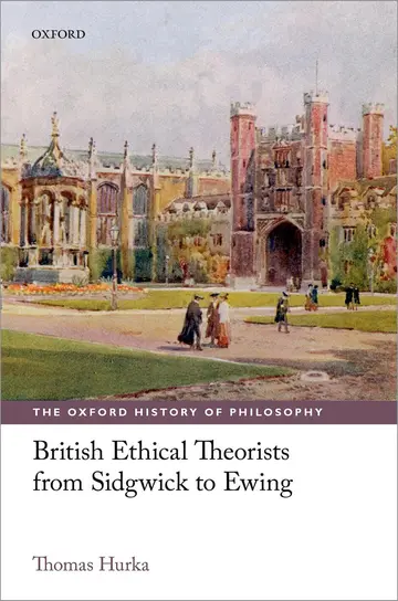 Cover of British Ethical Theorists from Sidgwick to Ewing