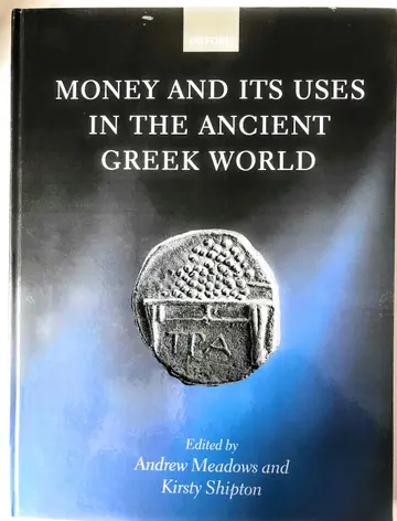 Cover of Money and its Uses in the Ancient Greek World