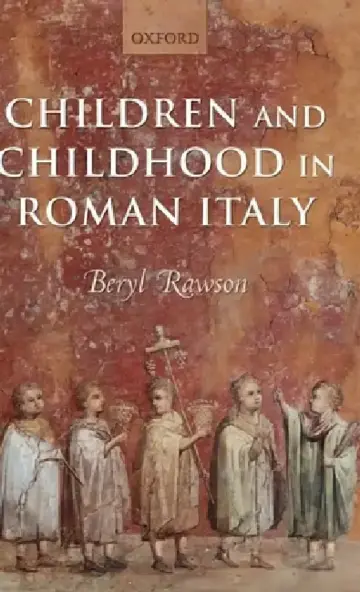 Cover of Children and Childhood in Roman Italy