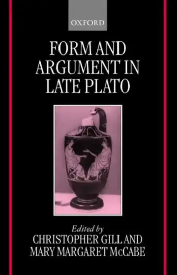 Cover of Form and Argument in Late Plato