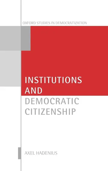 Cover of Institutions and Democratic Citizenship