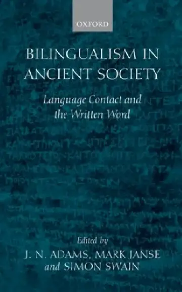 Cover of Bilingualism in Ancient Society