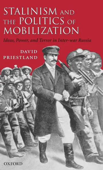 Cover of Stalinism and the Politics of Mobilization