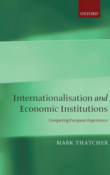 Cover of Internationalization and Economic Institutions
