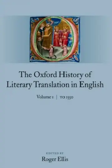 Cover of The Oxford History of Literary Translation in English