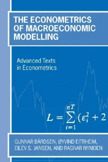 Cover of The Econometrics of Macroeconomic Modelling