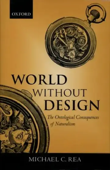 Cover of World Without Design ' the Ontological Consequences of Naturalism '