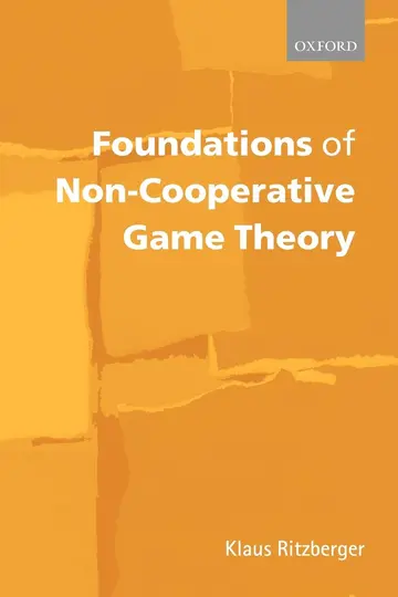 Cover of Foundations of Non-Cooperative Game Theory