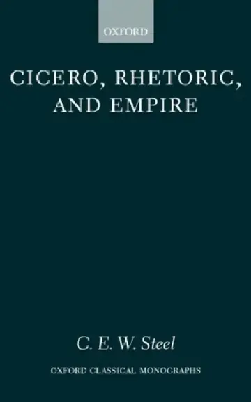 Cover of Cicero, Rhetoric, and Empire