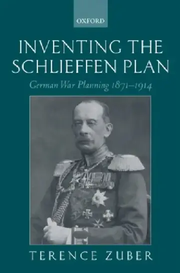 Cover of Inventing the Schlieffen Plan