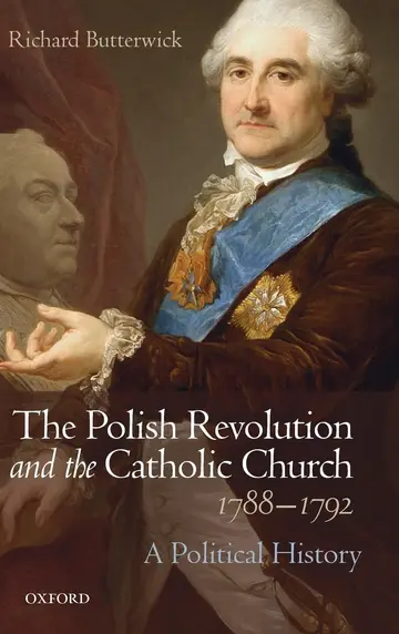 Cover of The Polish Revolution and the Catholic Church, 1788-1792