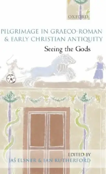Cover of Pilgrimage in Graeco-Roman and Early Christian Antiquity