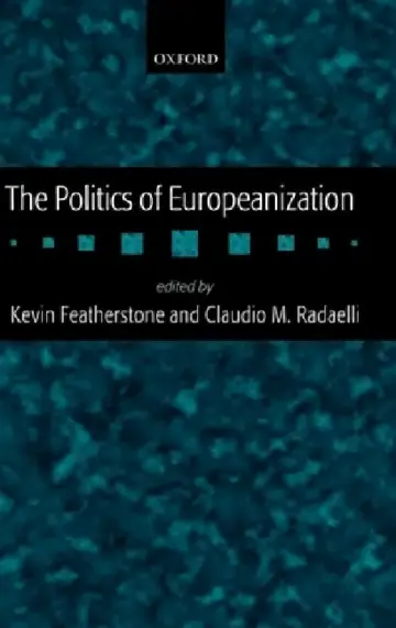 Cover of The Politics of Europeanization