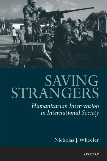 Cover of Saving Strangers Humanitarian Intervention in International Society