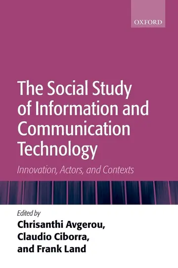Cover of The Social Study of Information and Communication Technology