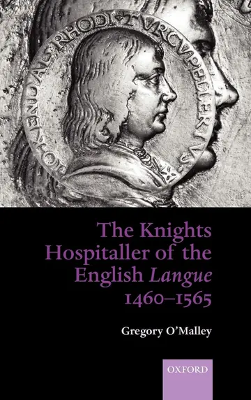 Cover of The Knights Hospitaller of the English Langue 1460-1565