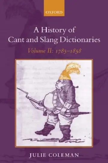 Cover of A History of Cant and Slang Dictionaries