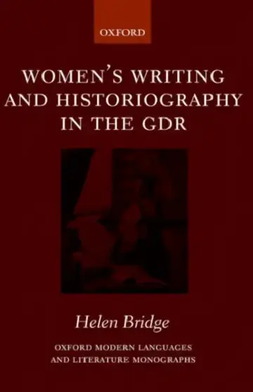 Cover of Women's Writing and Historiography in the Gdr