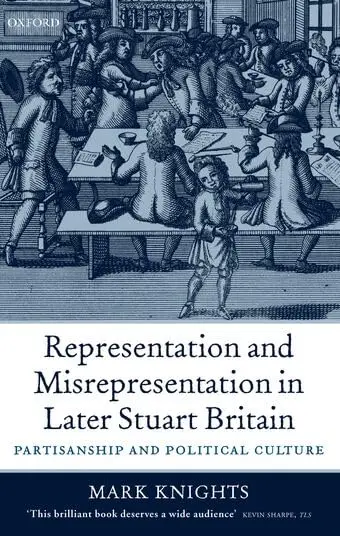 Cover of Representation and Misrepresentation in Later Stuart Britain