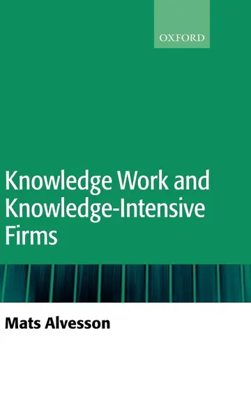Cover of Knowledge Work and Knowledge-Intensive Firms
