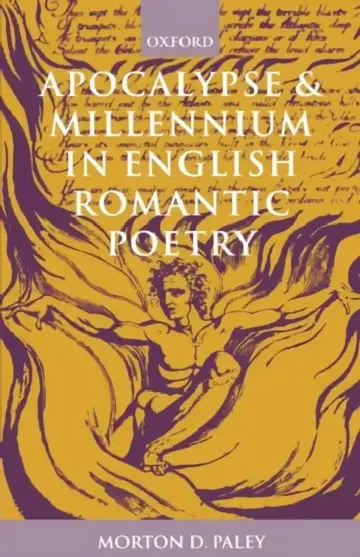 Cover of Apocalypse and Millennium in English Romantic Poetry