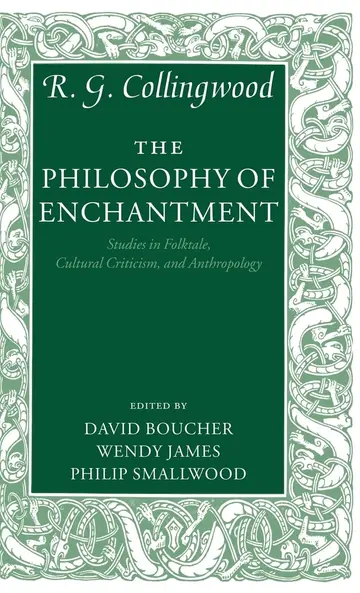 Cover of The Philosophy of Enchantment