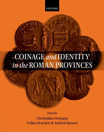 Cover of Coinage and Identity in the Roman Provinces