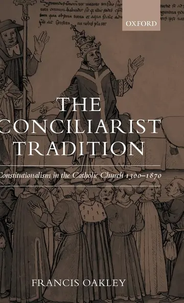 Cover of The Conciliarist Tradition