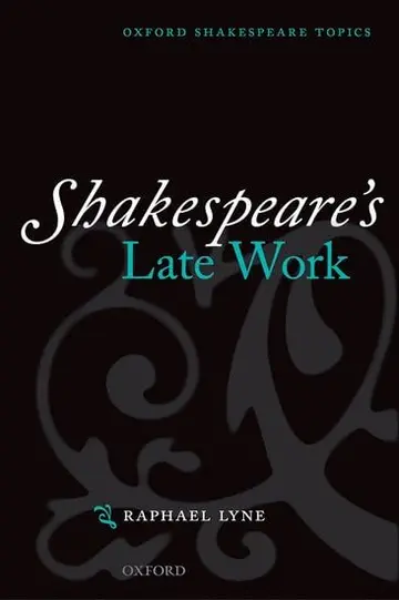 Cover of Shakespeare's Late Work