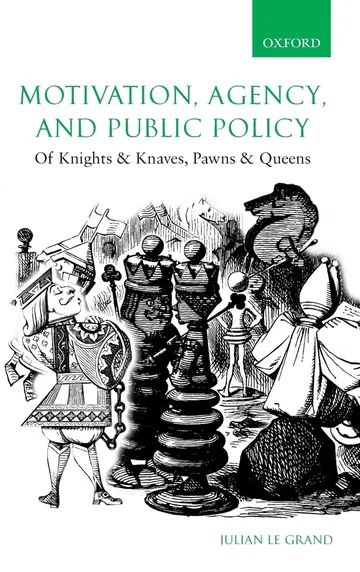 Cover of Motivation, Agency, and Public Policy