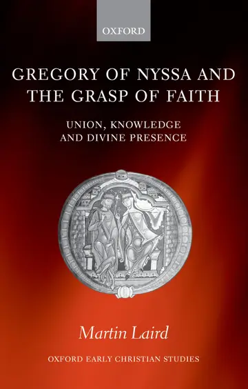 Cover of Gregory of Nyssa and the Grasp of Faith