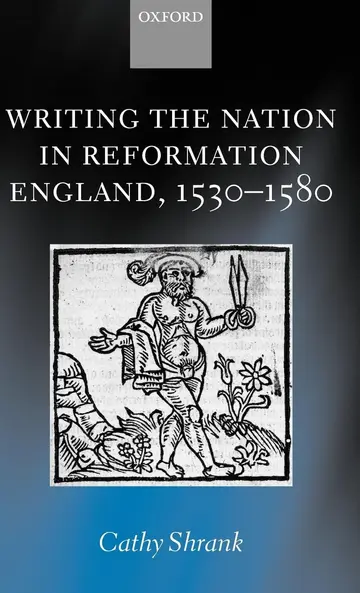 Cover of Writing the Nation in Reformation England, 1530-1580