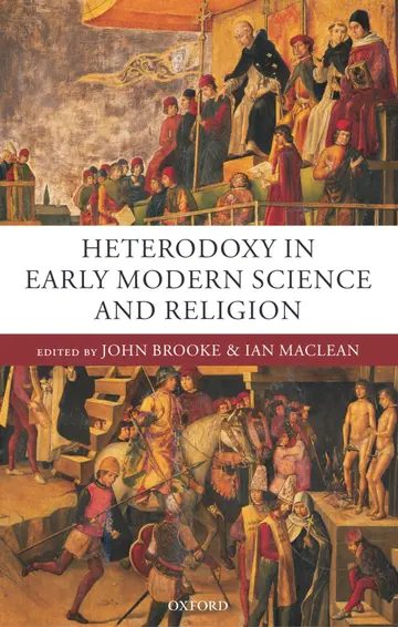 Cover of Heterodoxy in Early Modern Science and Religion
