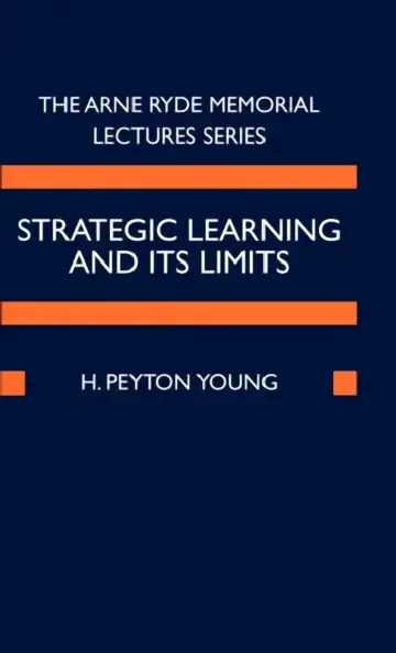 Cover of Strategic Learning and Its Limits