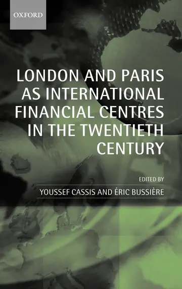 Cover of London and Paris as International Financial Centres in the Twentieth Century