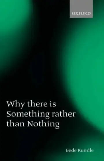 Cover of Why There Is Something Rather Than Nothing