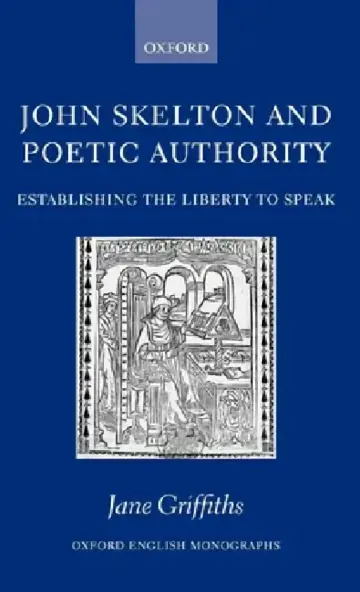 Cover of John Skelton and Poetic Authority