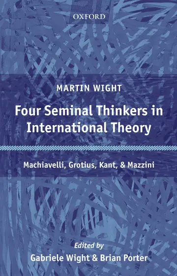 Cover of Four Seminal Thinkers in International Theory