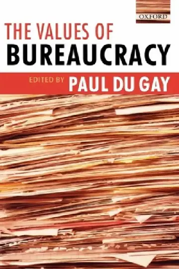 Cover of The Values of Bureaucracy