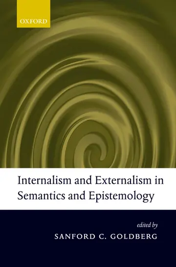 Cover of Internalism and Externalism in Semantics and Epistemology