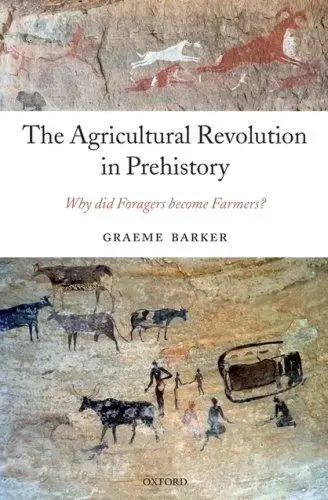 Cover of The Agricultural Revolution in Prehistory