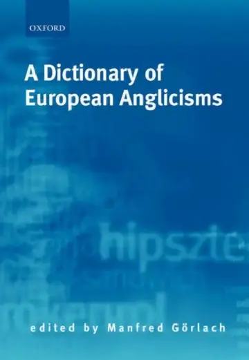 Cover of A Dictionary of European Anglicisms