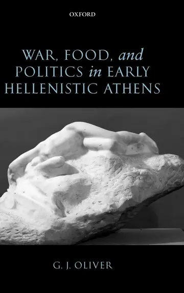 Cover of War, Food, and Politics in Early Hellenistic Athens